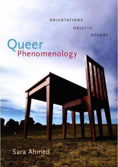 Queer Phenomenology book by Sara Ahmed