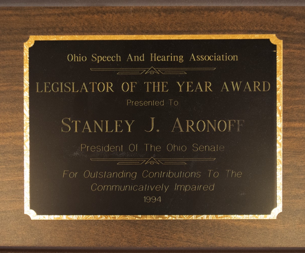 Ohio Speech and Hearing Association, Legislator of the Year Award, presented to Stanley Aronoff.